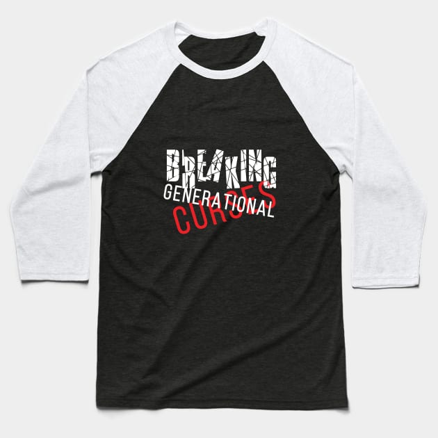 Breaking Generational Curses Baseball T-Shirt by FSU Originals 